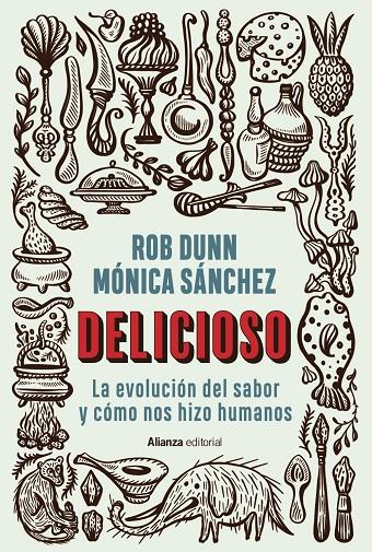 Delicioso | 9788413629353 | Dunn, Rob/Sánchez, Mónica