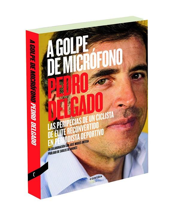 A golpe de micrófono | 9788494216725 | Pedro Delgado