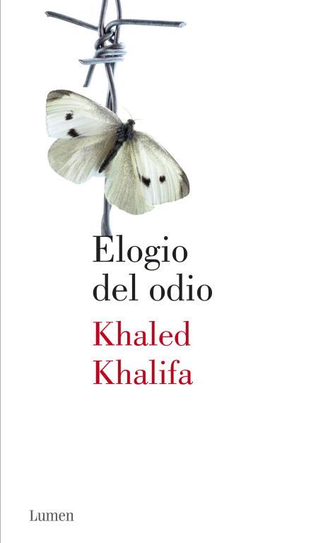 Elogio del odio | 9788426418647 | Khaled Khalifa