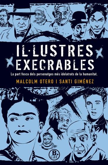 Il·lustres execrables | 9788466661669 | Malcom Otero i Santi Giménez