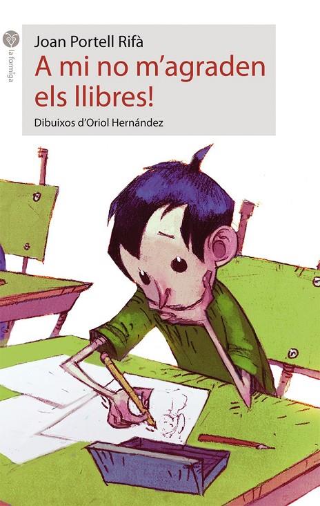 A mi no m'agraden els llibres! | 9788496726857 | Joan Portell Rifà