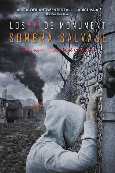 Los 14 monument. Sombra salvaje | 9788417036621 | Emmy Laybourne