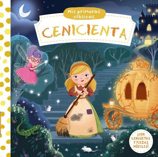 Mis primeros clásicos. Cenicienta | 9788469621172 | Varios Autores