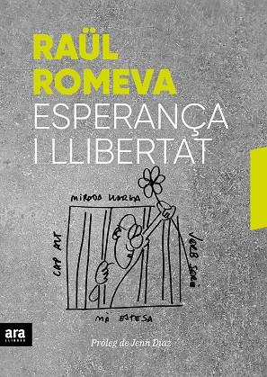 Esperança i llibertat | 9788416915859 | Raül Romeva