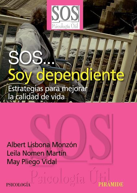 SOS... Soy dependiente | 9788436823332 | Albert Lisbona - Leila Nomen - May Pliego