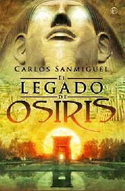 El legado de Osiris | 9788497348331 | Carlos Sanmiguel