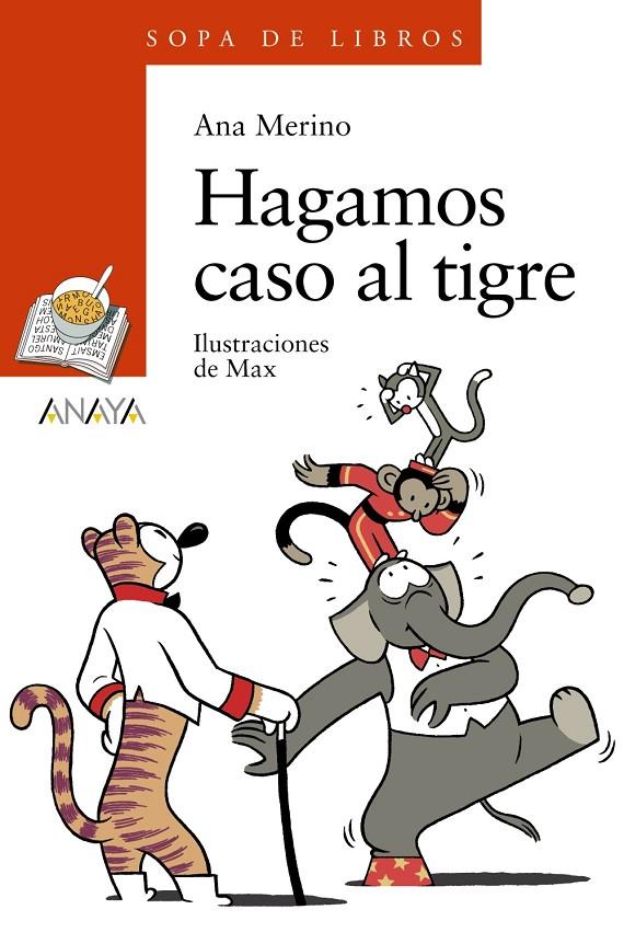 Hagamos caso al tigre | 9788466793001 | Ana Merino