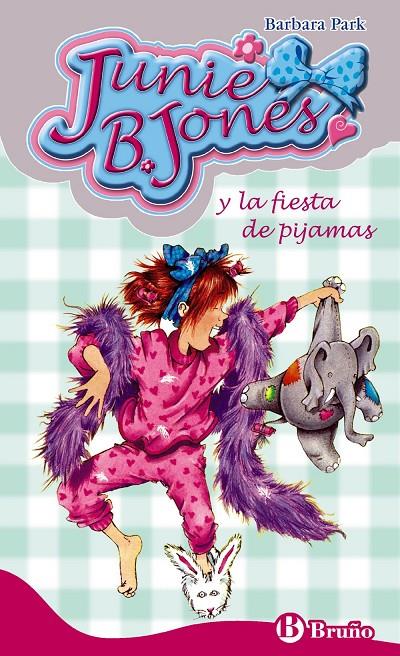 Junie B. Jones y la fiesta de pijamas | 9788421692257 | Barbara Park