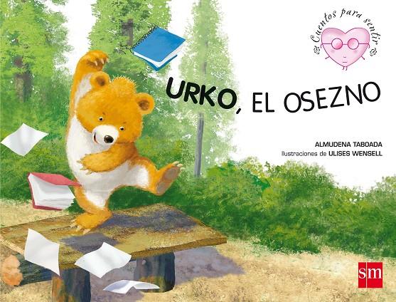 Urko, el osezno | 9788467545739 | Almudena Taboada - Ulises Wensell