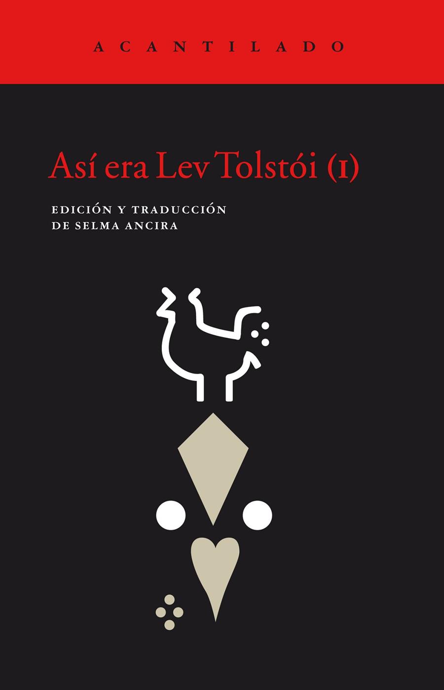 Así era Lev Tolstói (I) | 9788416748297 | Selma Ancira