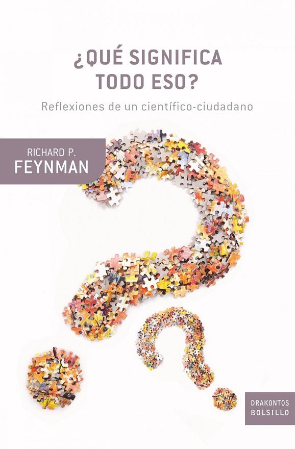 Qué significa todo eso | 9788498921021 | Richard P. Feynman