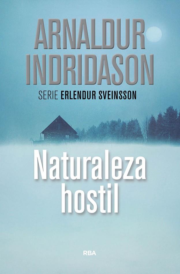 Naturaleza hostil | 9788490569108 | INDRIDASON , ARNALDUR