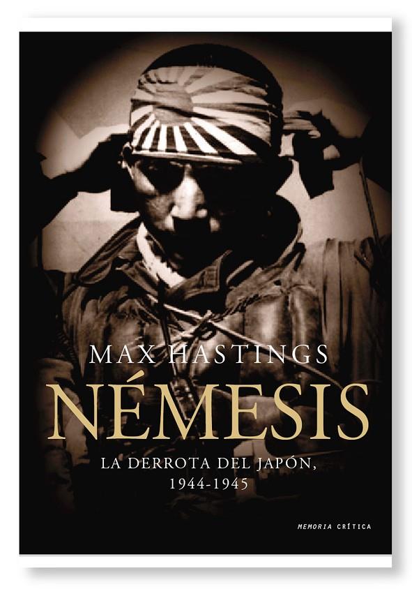 Némesis | 9788498922684 | Max Hastings