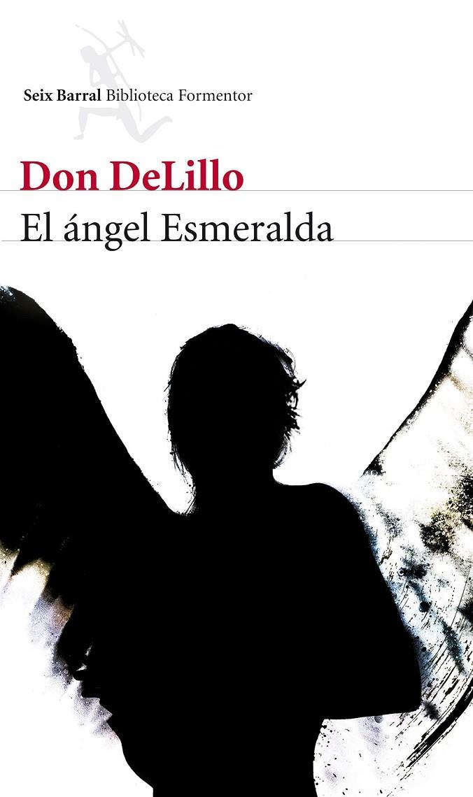 El ángel Esmeralda | 9788432210082 | Son DeLillo