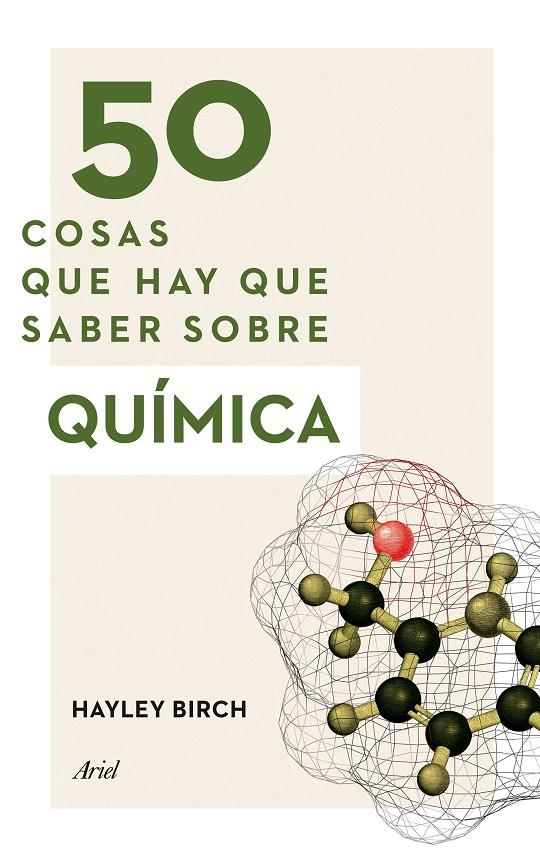 50 cosas que hay que saber sobre química | 9788434423084 | Hayley Birch