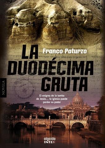 La duodécima gruta | 9788498775303 | Franco Paturzo