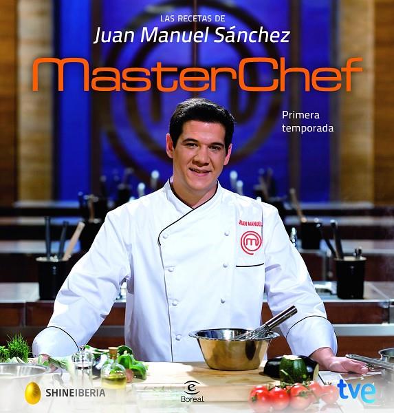 Master Chef - Recetas de Juan Manuel Sánchez | 9788467034950 | RTVE/Shine