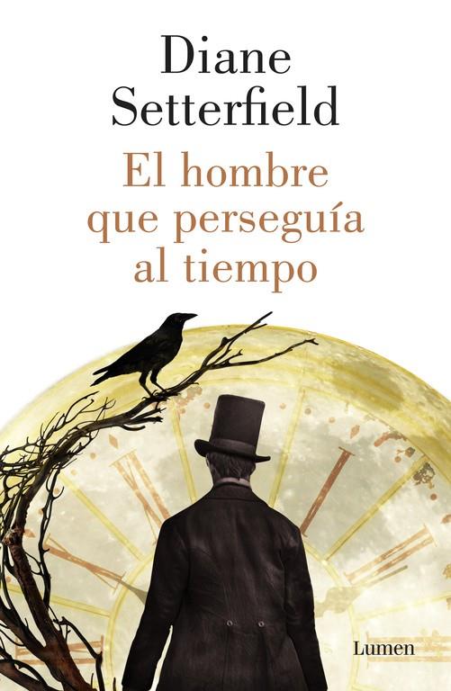 El hombre que perseguía al tiempo | 9788426421791 | Diane Setterfield