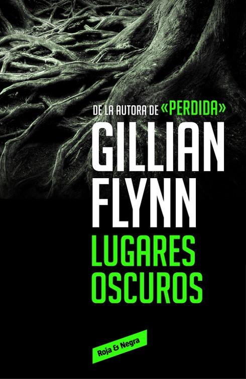 Lugares oscuros | 9788416195589 | Gillian Flynn