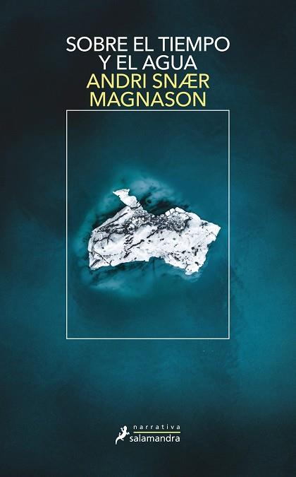 Sobre el tiempo y el agua | 9788418107467 | Magnason, Andri Snaer