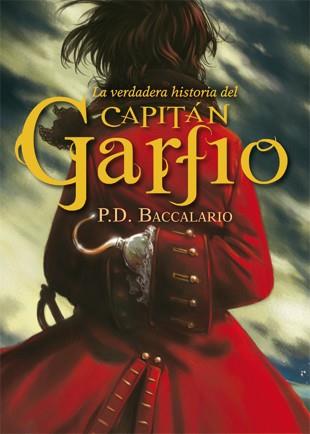 La verdadera historia del capitán Garfio | 9788424643942 | Baccalario, Pierdomenico