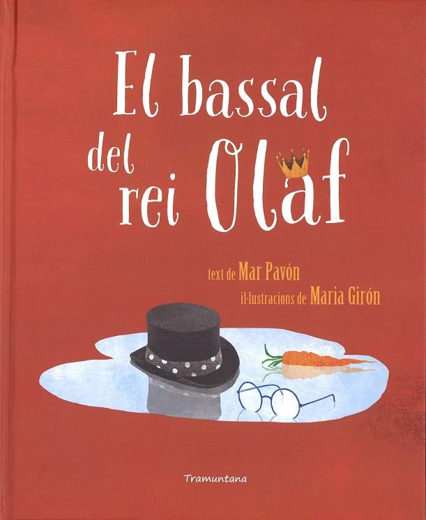 El bassal del Rei Olaf | 9788416578672 | Mar Pavón i Maria girón