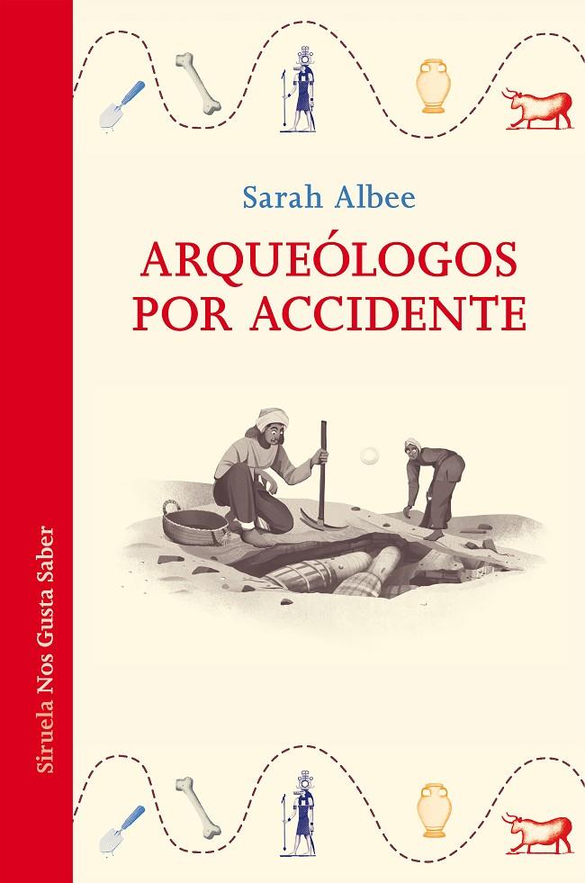 Arqueólogos por accidente | 9788418859731 | Albee, Sarah