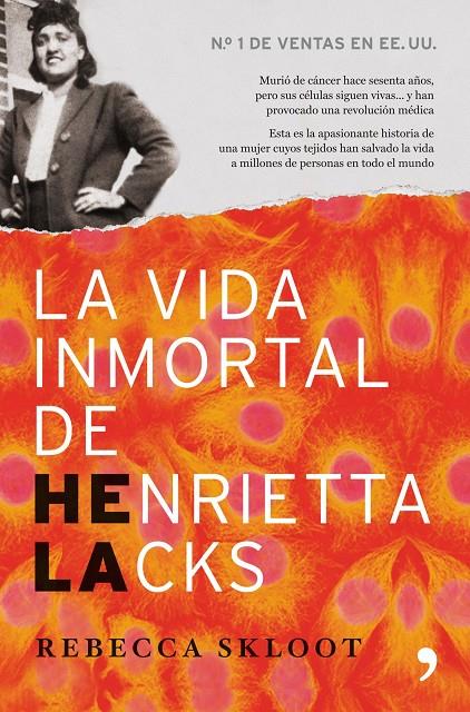 La vida inmortal de Henrietta Lacks | 9788484609933 | Skloot, Rebecca