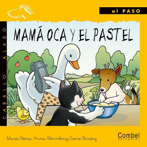 Mamá oca y el pastel | 9788478644650 | Maria Neira - Anna Wennberg - Irene Bordoy