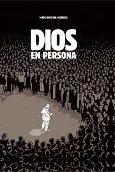 Dios en persona | 9788496722637 | Marc-Antoine Mathieu