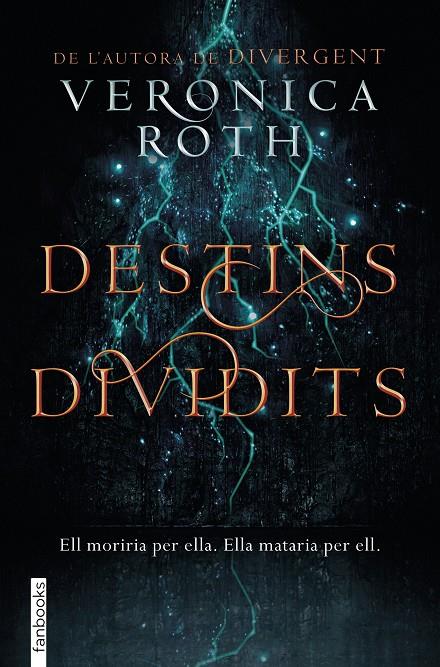 Destins dividits | 9788416716913 | Veronica Roth