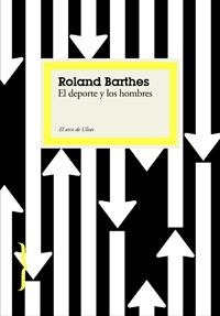 Del deporte y los hombres | 9788449321108 | Roland Barthes