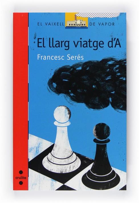 El llarg viatge d'A | 9788466125949 | Francesc Serés