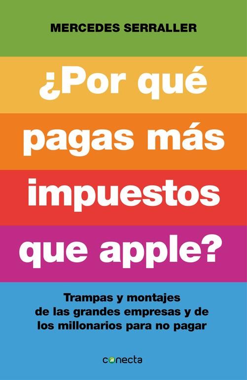 Por qué pagas más impuestos que Apple? | 9788415431961 | Mercedes Serraller