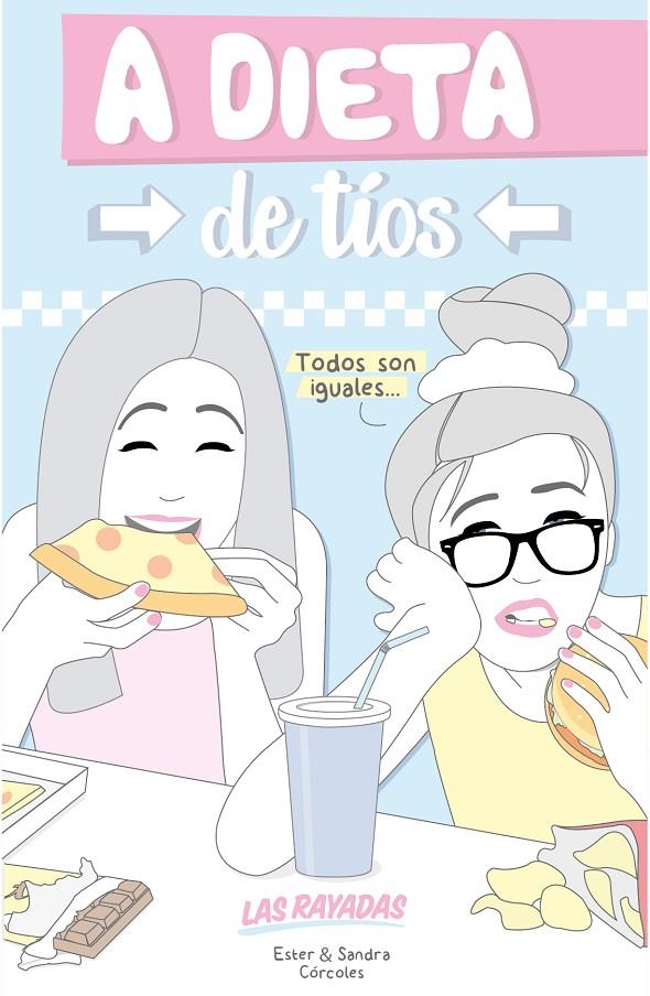 A dieta de tíos | 9788416177387 | Ester & Sandra Córcoles