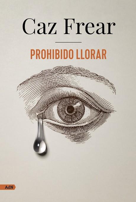 Prohibido llorar (AdN) | 9788413626383 | Frear, Caz