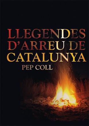 Llegendes d'arreu de Catalunya | 9788424643560 | Coll, Pep