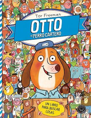 Otto, el perro cartero | 9788494258046 | Tor Freeman