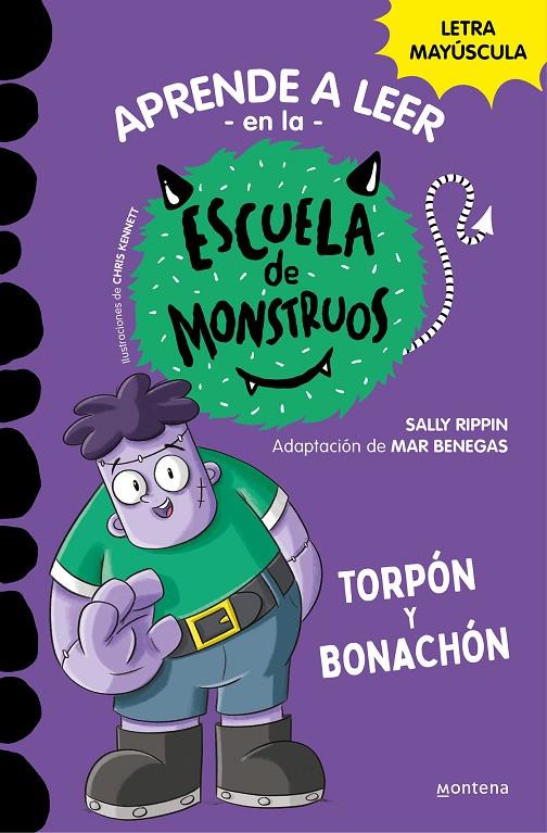 Aprender a leer en la Escuela de Monstruos 9 - Torpón y bonachón | 9788419357113 | Rippin, Sally