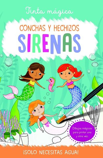 Tinta mágica. Conchas y hechizos. Sirenas | 9788468350189 | Cooper, Jenny/McLean, Rachel