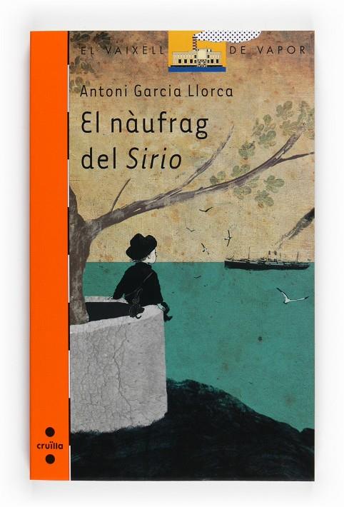 El nàufrag del Sirio | 9788466123532 | Antonio Garcia Llorca