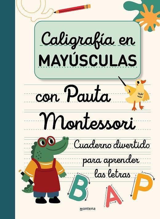 Caligrafía en mayúsculas con pauta Montessori | 9788419650931 | Varios autores