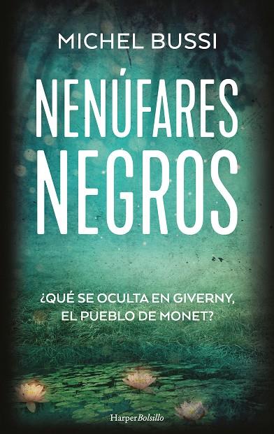 Nenúfares negros | 9788418623455 | Bussi, Michel