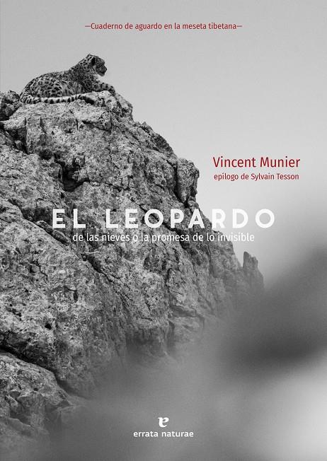 El leopardo de las nieves o la promesa de lo invisible | 9788417800628 | Munier, Vincent