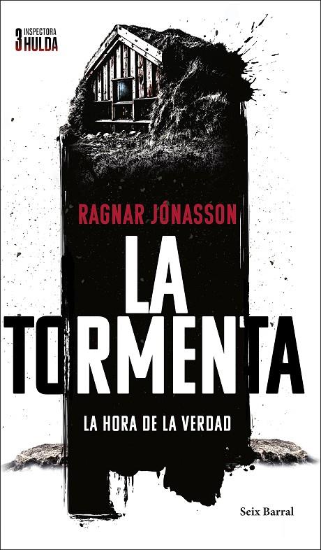 La tormenta (Serie Inspectora Hulda 3) | 9788432244513 | Jónasson, Ragnar