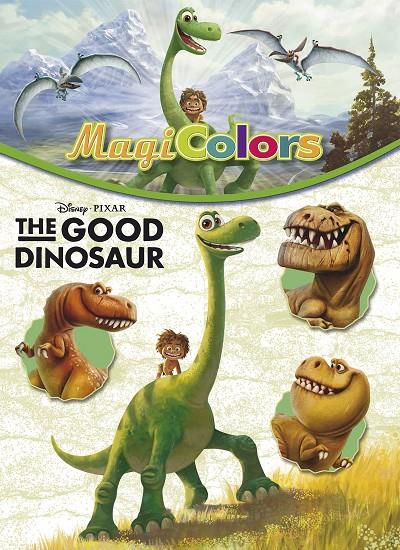 The good Dinosaur. MagiColors | 9788416519019 | Disney - Pixar