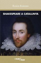 Shakespeare a Catalunya | 9788489751552 | Ramon Esquerra