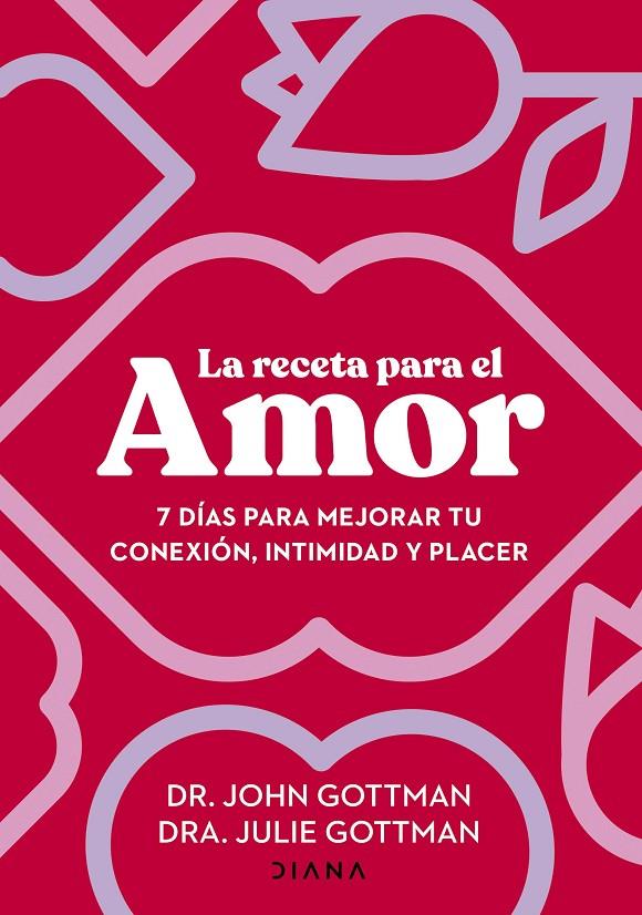 La receta para el amor | 9788411191029 | Gottman, John/Gottman, Julie S.