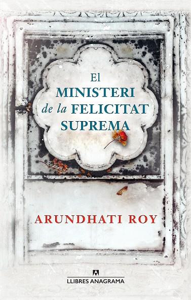 El Ministeri de la felicitat suprema | 9788433915498 | Arundhati Roy