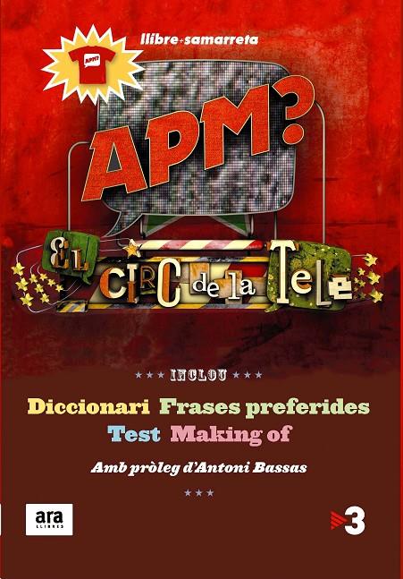 APM? El circ de la tele + samarreta | 9788415224310 | Sans Mauri, Guillem